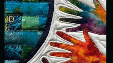 ‘Hands Across The Border, One World’ Patchwork Exhibition